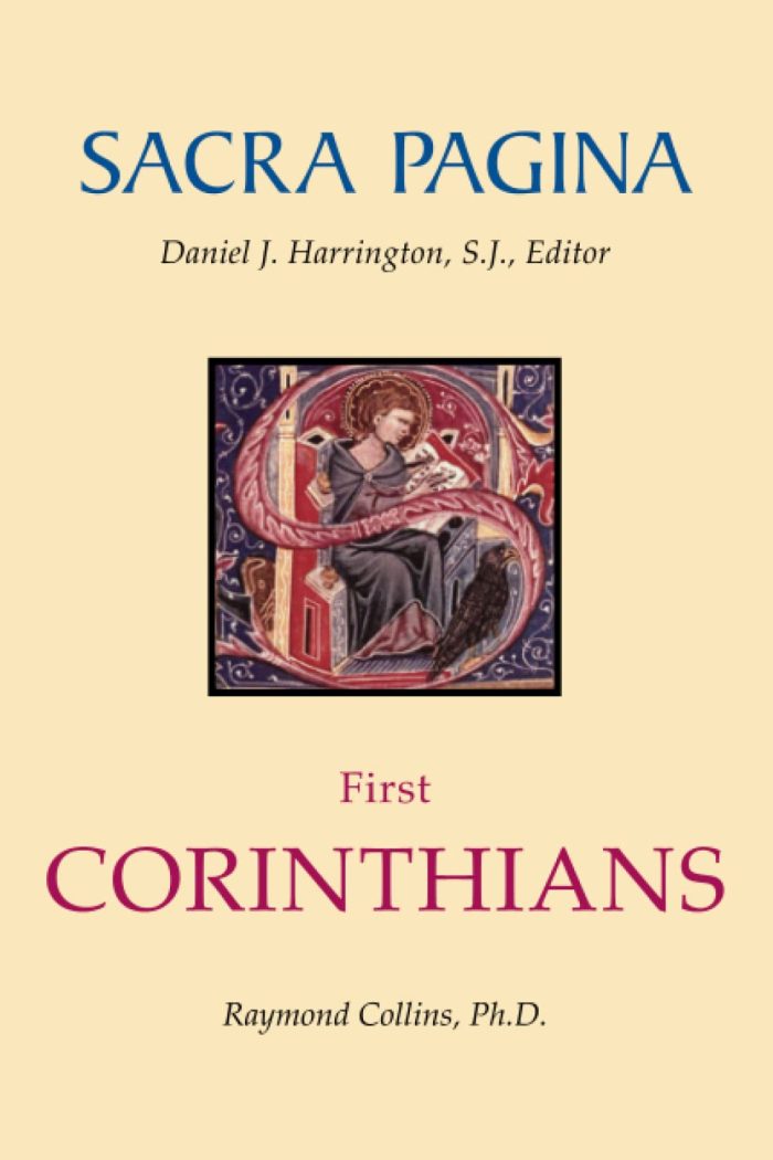 Sacra Pagina Vol. 7: First Corinthians Sacra Pagina Vol. 7: First Corinthians