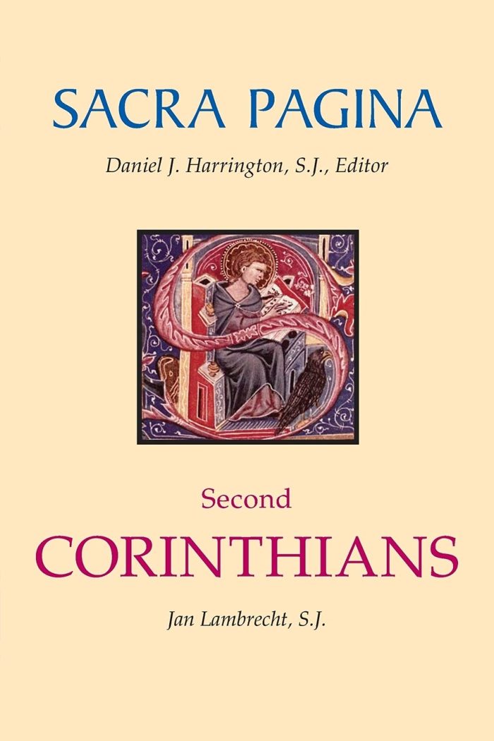 Sacra Pagina Vol. 8: Second Corinthians Sacra Pagina Vol. 8: Second Corinthians