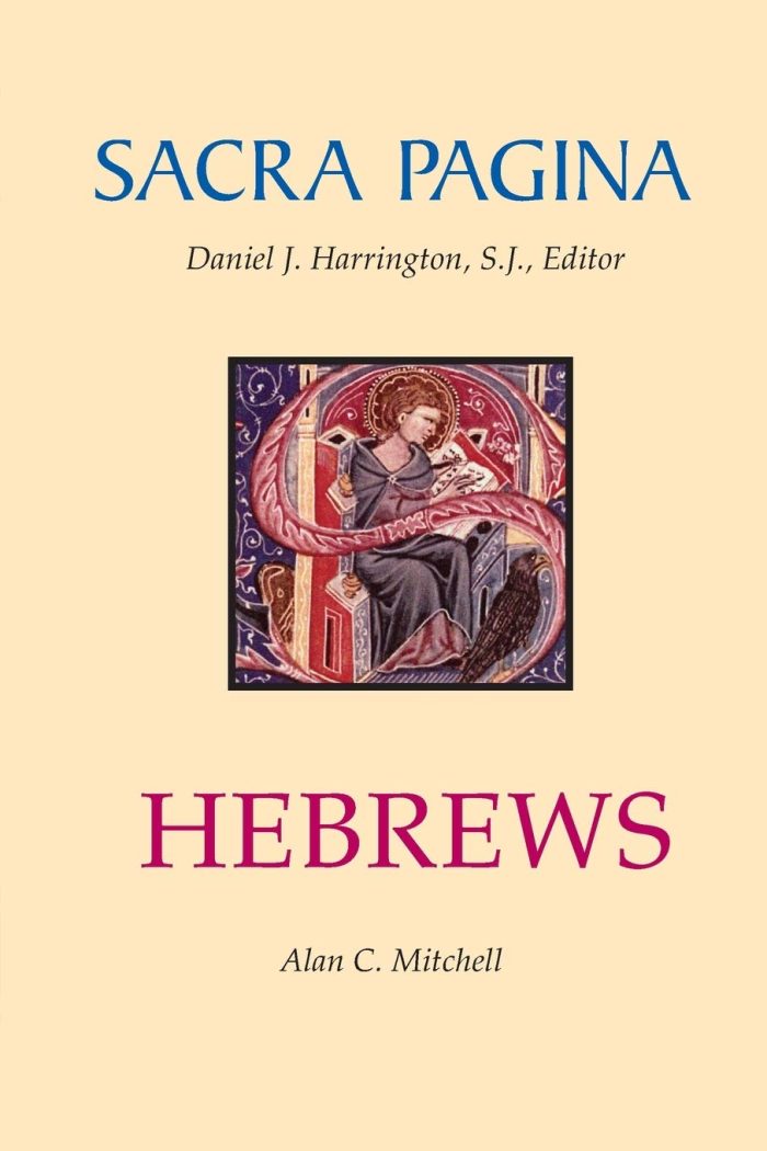 Sacra Pagina Vol. 13: Hebrews Sacra Pagina Vol. 13: Hebrews
