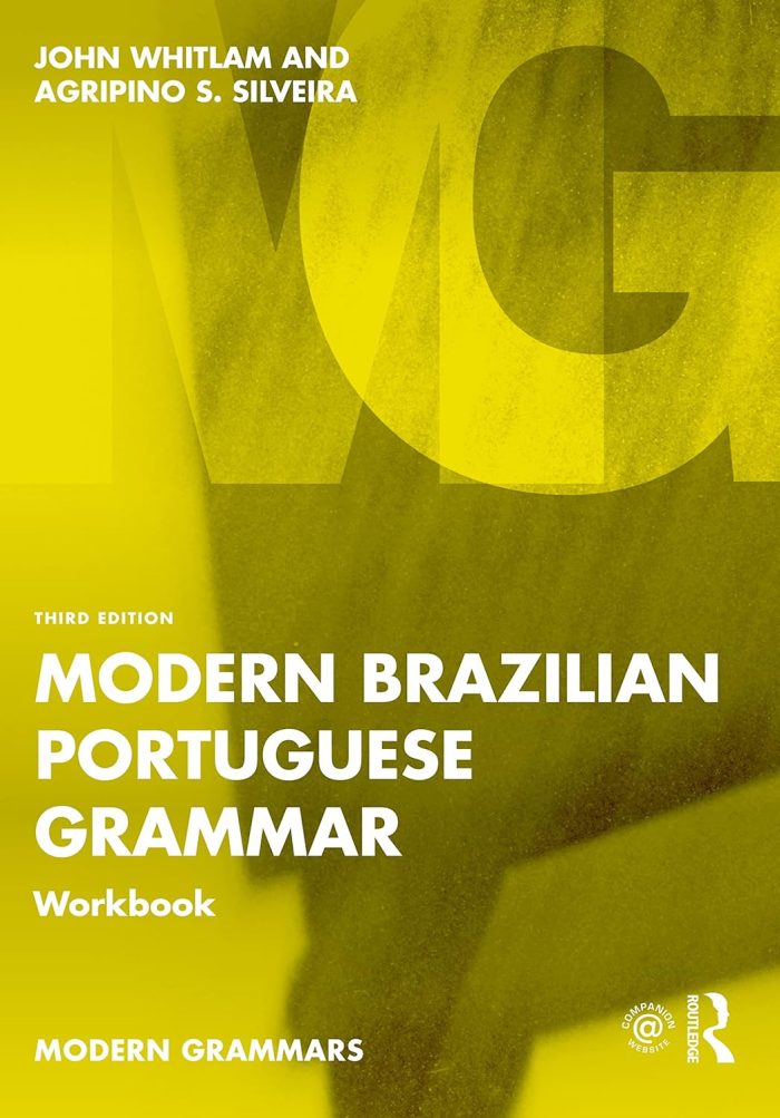 Modern Brazilian Portuguese Grammar Workboolk 3rd Edition Modern Brazilian Portuguese Grammar Workboolk 3rd Edition
