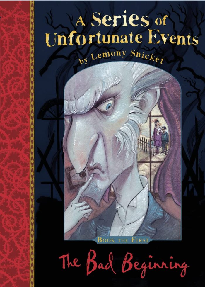 A Series of Unfortunate Events #1 The Bad Beginning A Series of Unfortunate Events #1 The Bad Beginning
