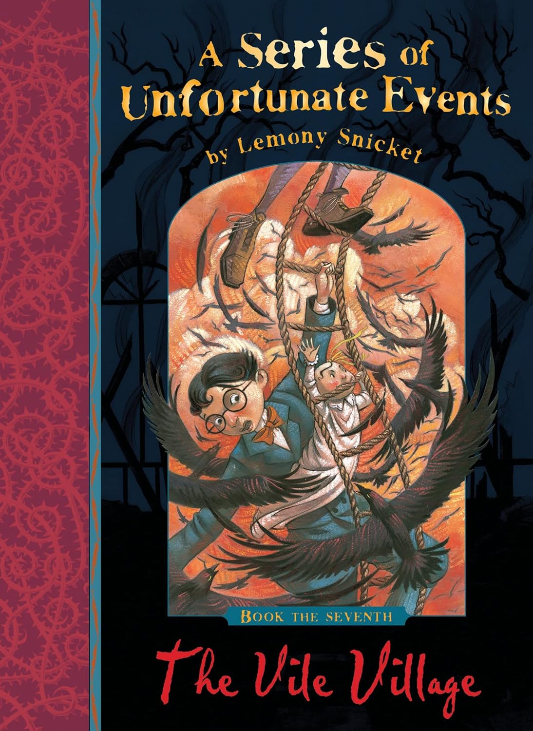 A Series of Unfortunate Events #7 The Vile Village