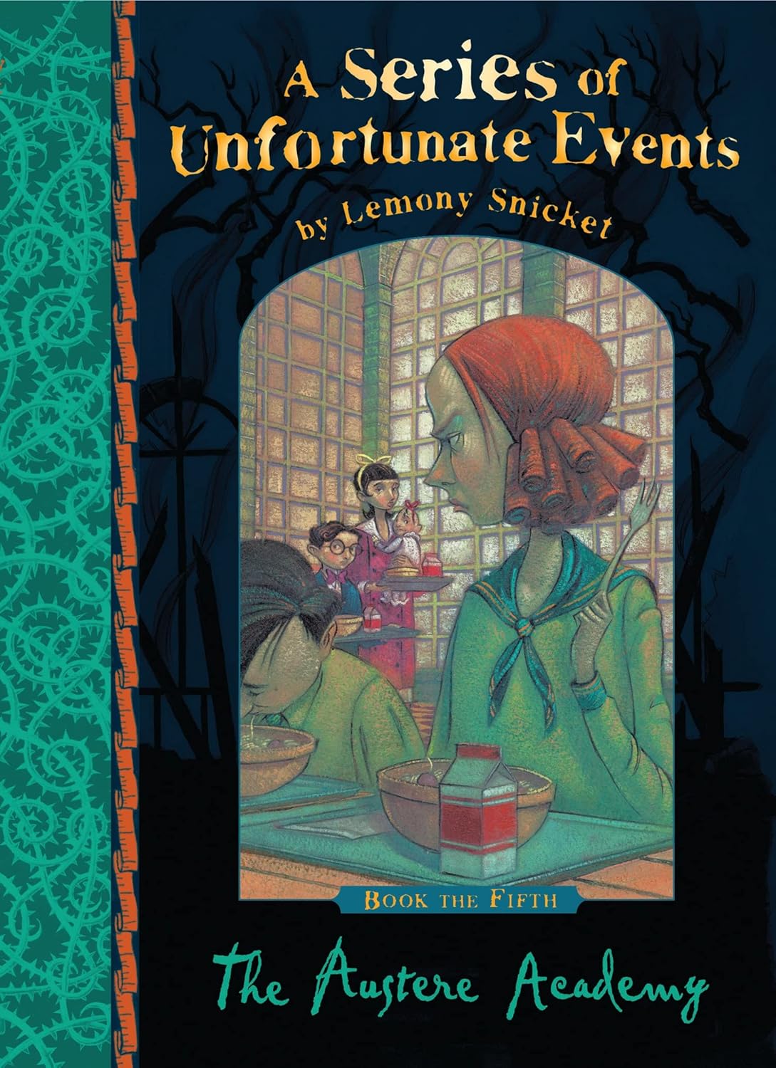 A Series of Unfortunate Events #5 The Austere Academy