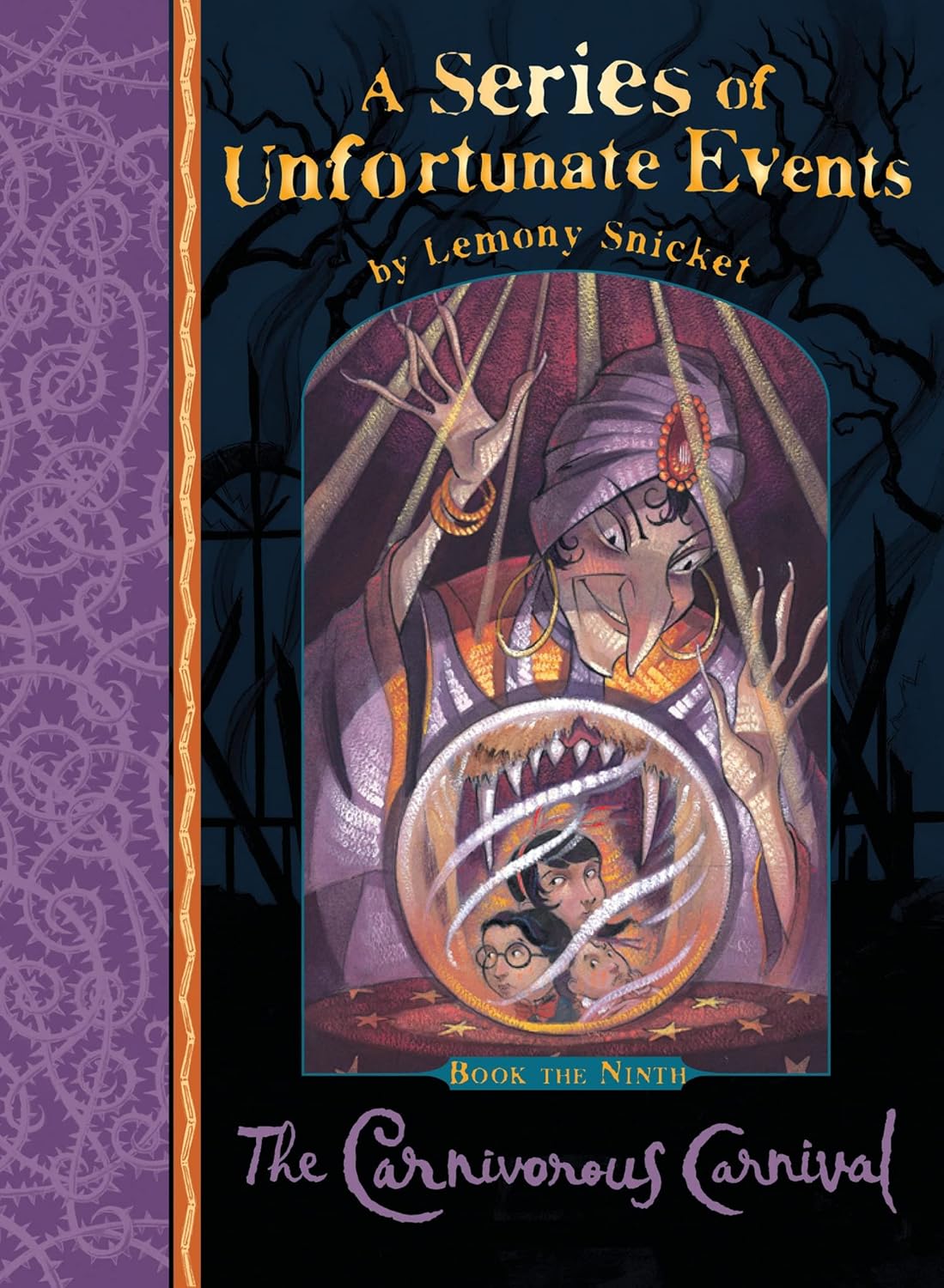 A Series of Unfortunate Events #9 The Carnivorous Carnival