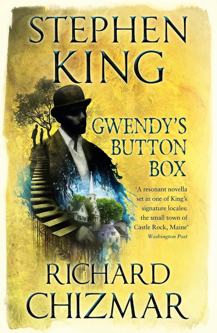 The Gwendy Trilogy #1 Gwendy's Button Box The Gwendy Trilogy #1 Gwendy's Button Box