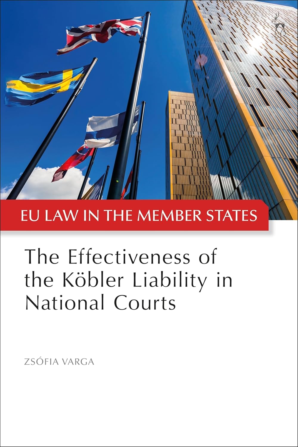 The Effectiveness of the Kobler Liability in National Courts