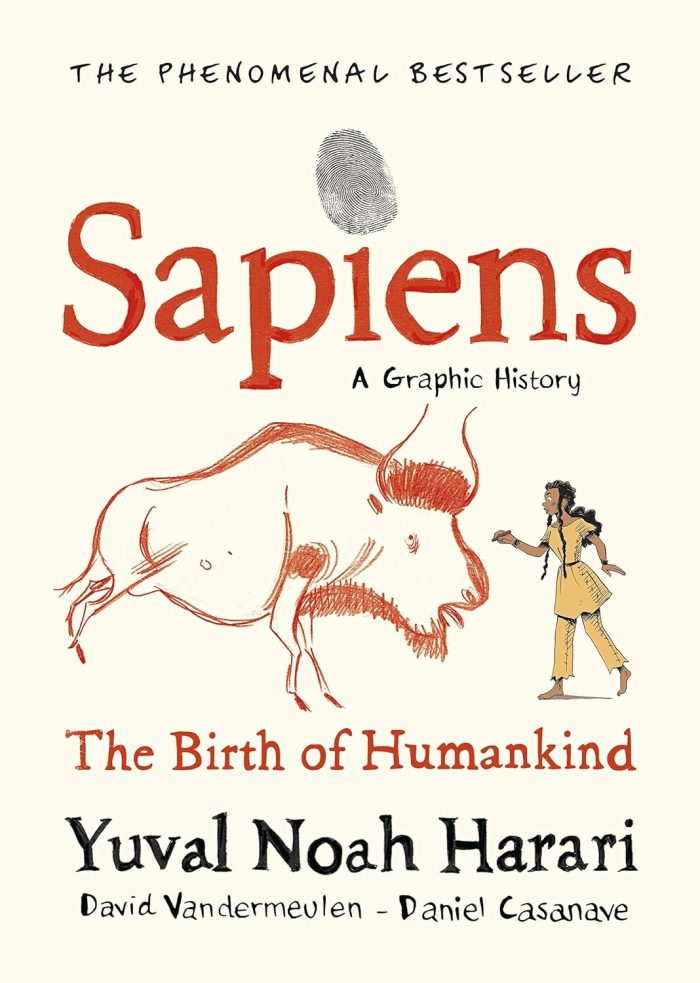 Sapiens: A Graphic History (hardcover) Sapiens: A Graphic History (hardcover)
