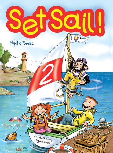 Set Sail Pupil's Book