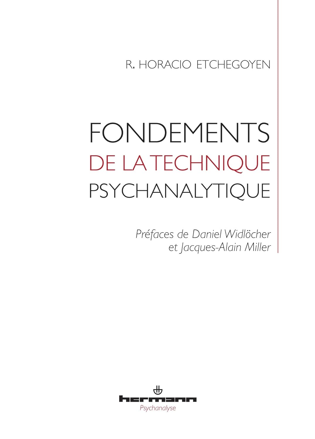 Fondements de la Technique Psychanalytique
