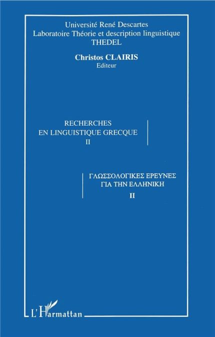 Recherches en Linguistique Grecque tome 2