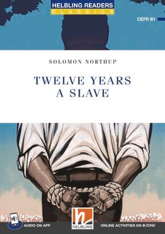Twelve Years a Slave + Audio on App + E-zone (Level 5)