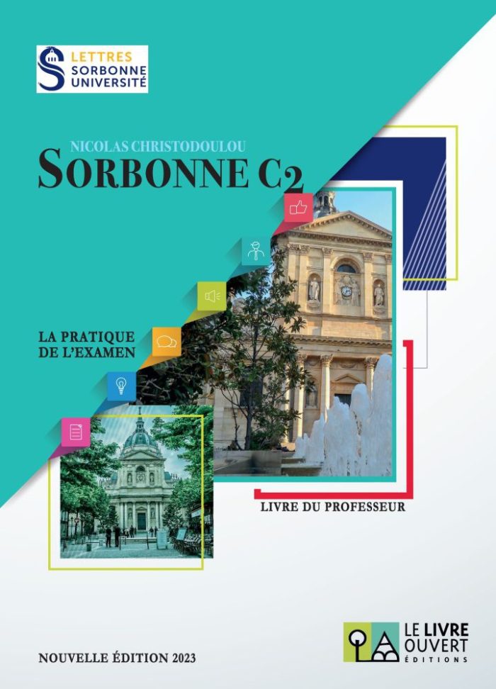 Sorbonne C2 Ecrit - Livre du Professeur (Nouvelle Edition 2023) Sorbonne C2 Ecrit - Livre du Professeur (Nouvelle Edition 2023)