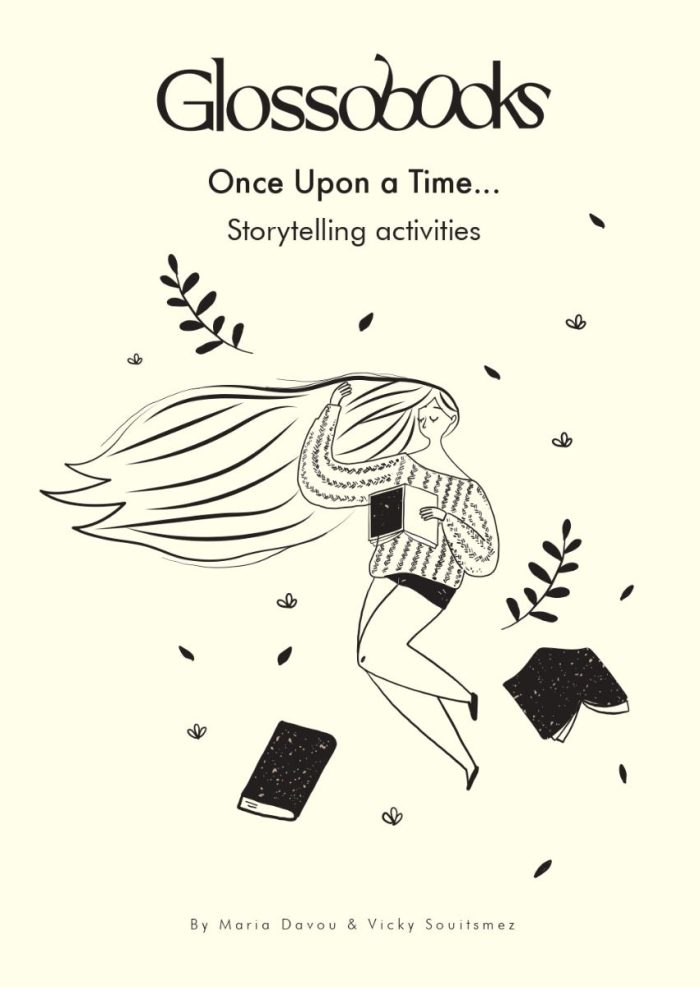 GLOSSOBOOKS - Once Upon A Time...: Storytelling Activities GLOSSOBOOKS - Once Upon A Time...: Storytelling Activities