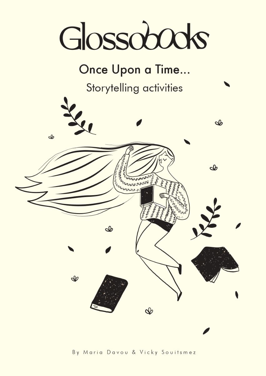 GLOSSOBOOKS - Once Upon A Time...: Storytelling Activities