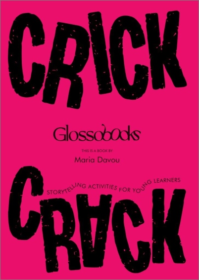 Crick Crack: Storytelling Activities for Young Learners