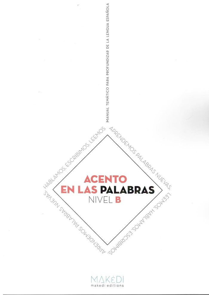Acento en las Palabras Nivel B Acento en las Palabras Nivel B