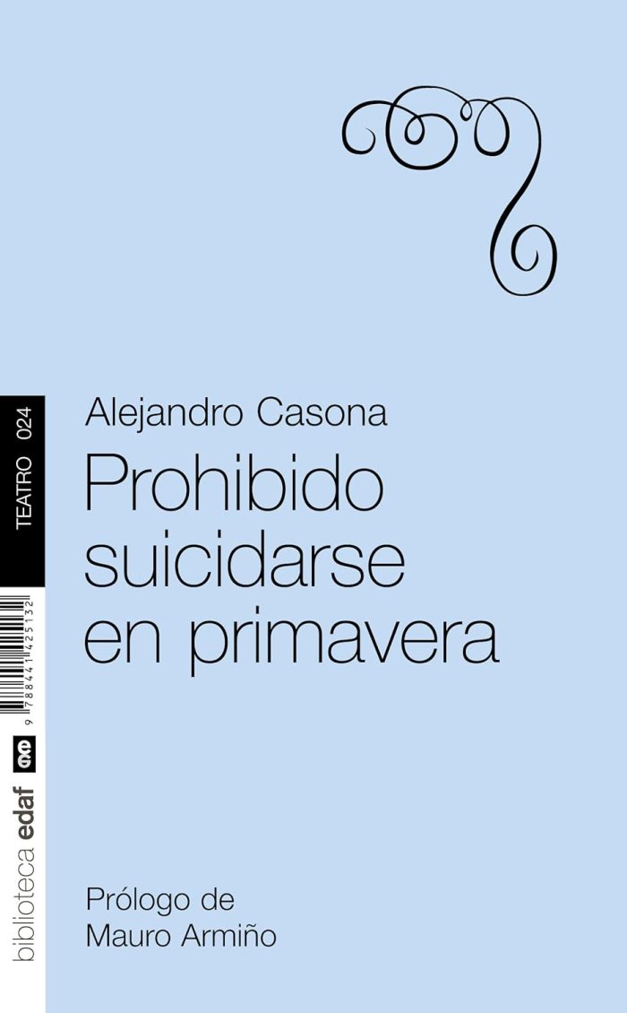 Prohibido Suicidarse en Primavera Prohibido Suicidarse en Primavera