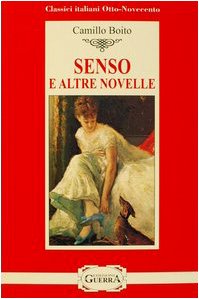 Senso e Altre Novelle - Livello Avanzato