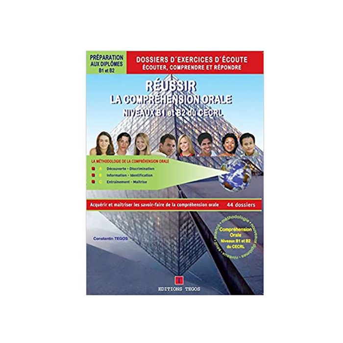 REUSSIR La Comprehension Orale B1 & B2 du CECRL - Methode REUSSIR La Comprehension Orale B1 & B2 du CECRL - Methode