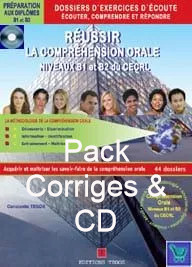 REUSSIR La Comprehension Orale B1 & B2 du CECRL Pack (Methode + Corriges + CD)