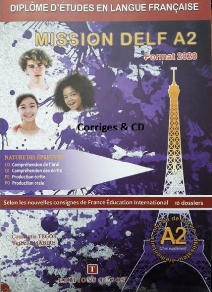 Mission DELF A2 Corriges + CD (Format 2020)