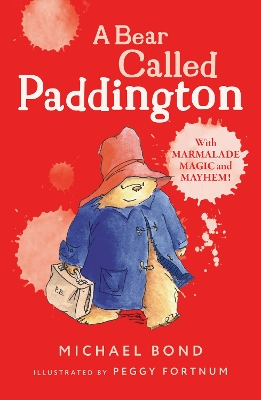 A BEAR CALLED PADDINGTON PB - MICHAEL BOND-PEGGY FORTNUM