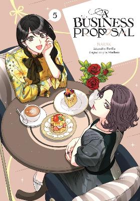 A BUSINESS PROPOSAL VOL. 5 - ABIGAIL BLACKMAN-HAEHWA HAEHWA-