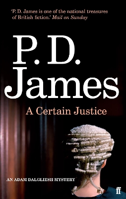 A CERTAIN JUSTICE  PB - P. D. JAMES-P. D. JAMES