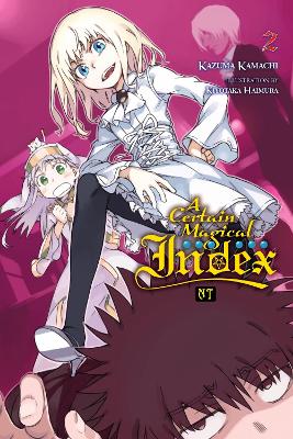 A CERTAIN MAGICAL INDEX NT VOL. 2 (LIGHT NOVEL) - KIYOTAKA H