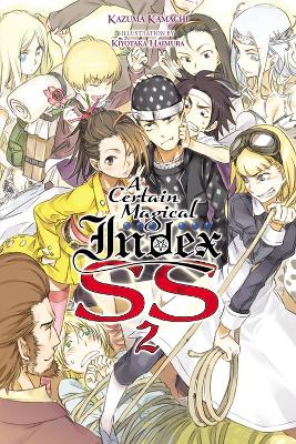 A CERTAIN MAGICAL INDEX SS VOL. 2 (LIGHT NOVEL) - KIYOTAKA H