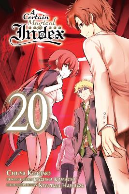A CERTAIN MAGICAL INDEX VOL. 20 (MANGA) - ALICE PROWSE-CHUYA