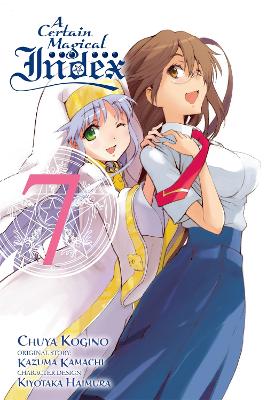 A CERTAIN MAGICAL INDEX VOL. 7 (MANGA) - KAZUMA KAMACHI
