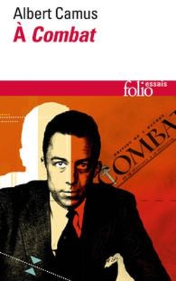 A COMBAT - ALBERT CAMUS
