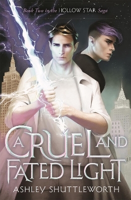A CRUEL AND FATED LIGHT PB B - ASHLEY SHUTTLEWORTH