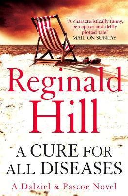 A CURE FOR ALL DISEASES PB - REGINALD HILL