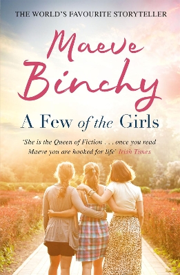 A-FEW-OF-THE-GIRLS-PB-MAEVE-BINCHY.jpg A FEW OF THE GIRLS PB - MAEVE BINCHY