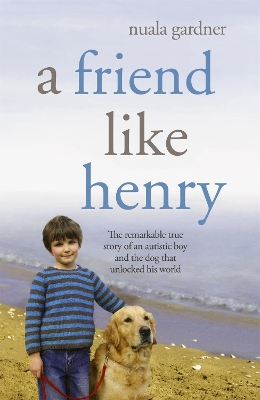 A FRIEND LIKE HENRY PB - NUALA GARDNER