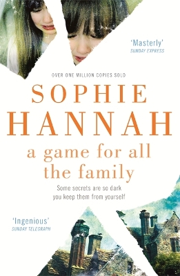 A-GAME-FOR-ALL-FAMILY-PB-SOPHIE-HANNAH.jpg A GAME FOR ALL FAMILY PB - SOPHIE HANNAH