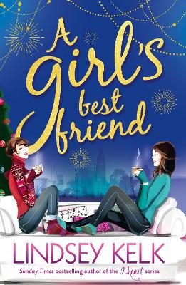 A GIRLS BEST FRIEND : BOOK 3 - LINDSEY KELK