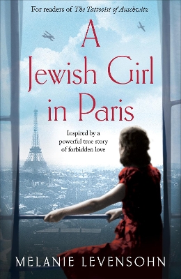 A JEWISH GIRL IN PARIS - MELANIE LEVENSOHN-JAMIE LEE SEARLE