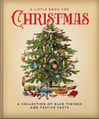 A LITTLE BOOK FOR CHRISTMAS : A CELEBRATION OF THE MOST WOND
