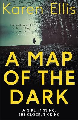 A-MAP-OF-THE-DARK-PB-KAREN-ELLIS.jpg A MAP OF THE DARK PB - KAREN ELLIS