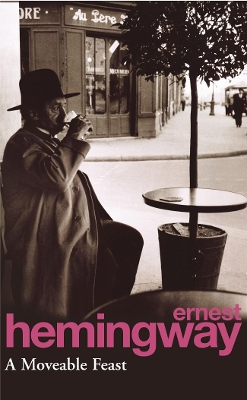 A MOVEABLE FEAST PB B FORMAT - ERNEST HEMINGWAY