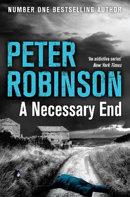 A NECESSARY END  PB - PETER ROBINSON