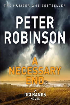 A NECESSARY END - PETER ROBINSON
