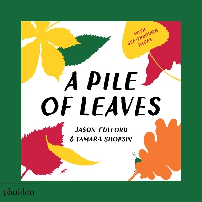 A PILE OF LEAVES HC BBK - MEAGAN BENNETT-TAMARA SHOPSIN JASO