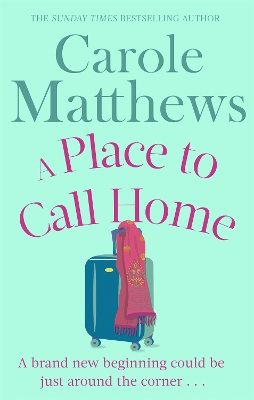 A PLACE TO CALL HOME PB - CAROLE MATTHEWS