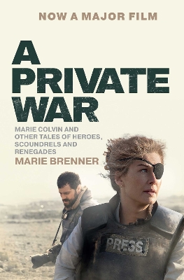 A PRIVATE WAR PB - MARIE BRENNER