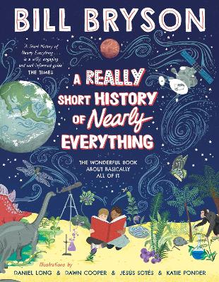 A REALLY SHORT HISTORY OF NEARLY EVERYTHING - BILL BRYSON-BI