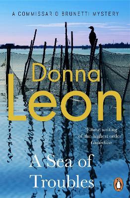 A SEA OF TROUBLES PB B FORMAT - DONNA LEON